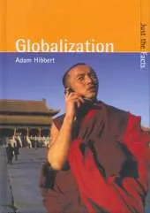 Just the Facts: Globalization Hardback