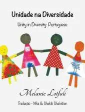 Unidade Na Diversidade: Unity in Diversity - Portuguese