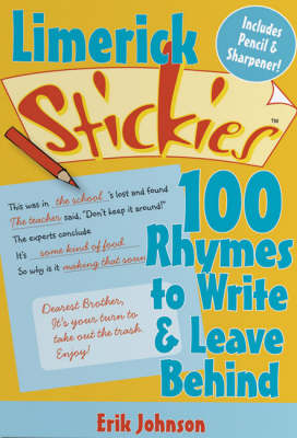 Limerick Stickies: 100 Rhymes to Write and Leave Behind