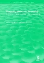 Supporting Science and Technology (1998): A Handbook for those who Assist in Early Years Settings
