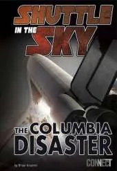 Shuttle in the Sky - Columbia Disaster