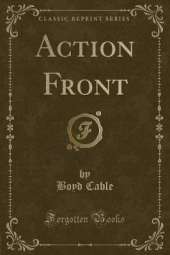 Action Front (Classic Reprint)