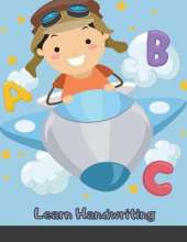 Learn Handwriting: Dot to Dot Practice Print book (Trace Letters Of The Alphabet and Sight Words)