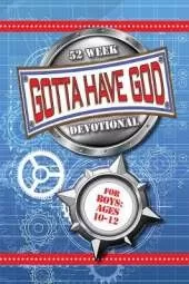 52 Week Gotta Have God Devotional