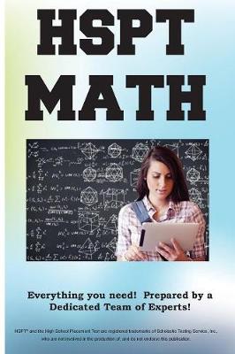 HSPT Math!: HSPT(R) Math Exercises, Tutorials and Multiple Choice Strategies