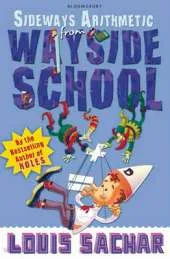 Sideways Arithmetic from Wayside School: More Than 50 Mindboggling Maths Puzzles!