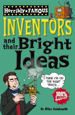 Inventors and Their Bright Ideas
