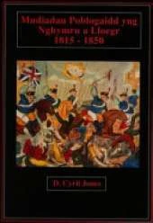 Mudiadau Poblogaidd yng Nghymru a Lloegr, 1815-1850