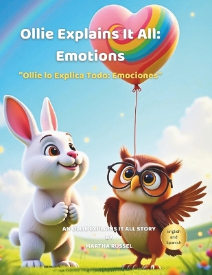 Ollie Explains It All: Emotions
