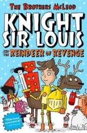 Knight Sir Louis and the Reindeer of Revenge