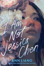 I Am Not Jessica Chen