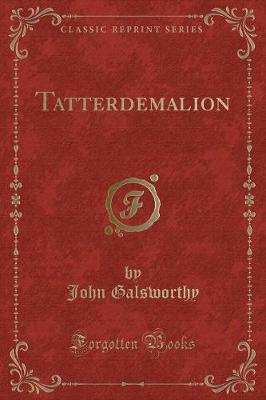 Tatterdemalion (Classic Reprint)