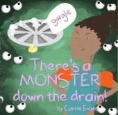 There's a MONSTER down the drain!
