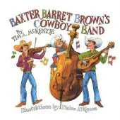 "Baxter Barret Brown's Cowboy Band"