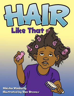 Hair Like That