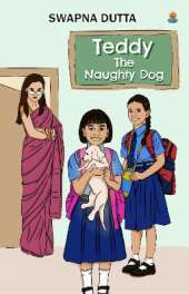 Teddy: The Naughty Dog