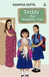 Teddy: The Naughty Dog