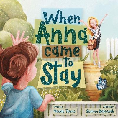 When Anna Came to Stay
