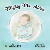 Mighty Mr. Aiden
