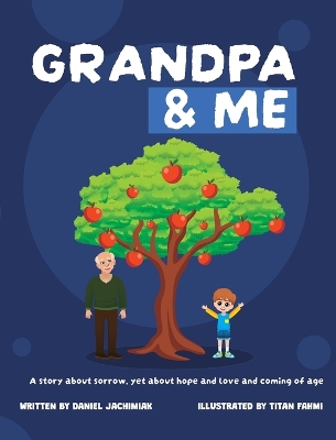 Grandpa and Me
