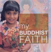 My Buddhist Faith