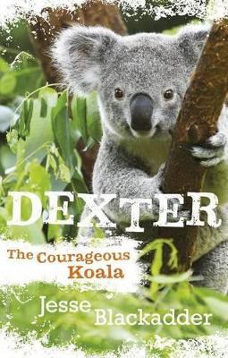 Dexter: The Courageous Koala