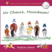 No Chance, Moonbeam!