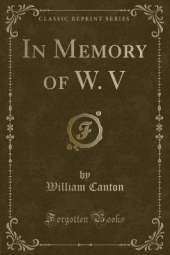 In Memory of W. V (Classic Reprint)