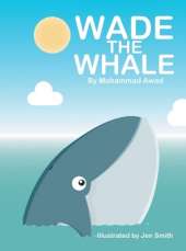Wade the Whale