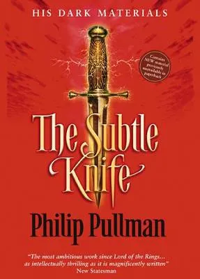 His Dark Materials: #2 The Subtle Knife: Classic Edition