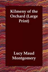 Kilmeny of the Orchard