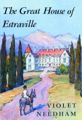 The Great House of Estraville