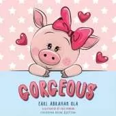 Gorgeous: Coloring Book Edition