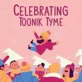 Celebrating Toonik Tyme: English Edition