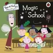 Ben and Holly's Little Kingdom: Magic School