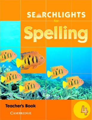 Searchlights for Spelling Year 4 Teacher's Book