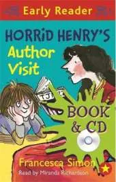 Horrid Henry Early Reader: Horrid Henry's Author Visit: Book 15
