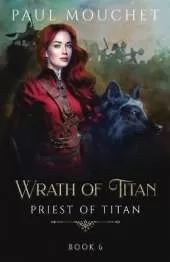 Wrath of Titan: A Fantasy Adventure