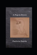 A Pup Is Brave