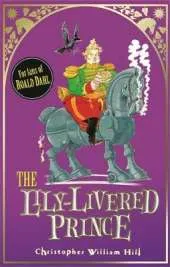 The Lily-Livered Prince: Book 3