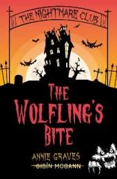 The Nightmare Club: The Wolfling's Bite