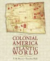 Colonial America in an Atlantic World: a Story of Creative Interaction