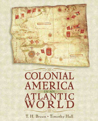 Colonial America in an Atlantic World: a Story of Creative Interaction