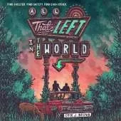 All That's Left in the World: love begins when the world ends in the hit genre-bending queer dystopian romance about courage, hope and humanity, for fans of The Last of Us and Heartstopper