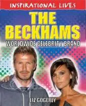 Inspirational Lives: The Beckhams