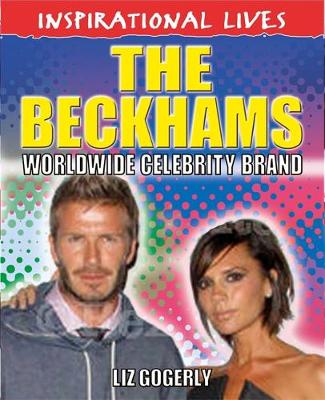 Inspirational Lives: The Beckhams