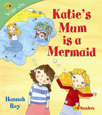 Katie's Mum is a Mermaid