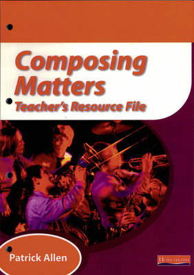 Composing Matters Teachers Resource Pack