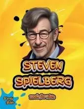 Steven Spielberg Book for Kids: Discover the Story of a Dreamer Who Brought Magic to the Big Screen!
