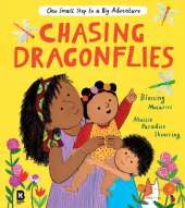 Chasing Dragonflies